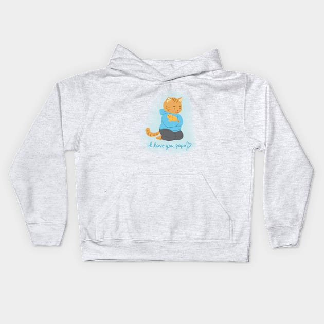 I Love you papa Kids Hoodie by SarahWrightArt